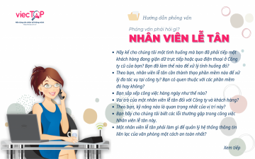 Phỏng vấn phải hỏi gì: NHÂN VIÊN LỄ TÂN