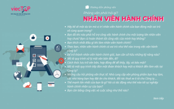 Phỏng vấn phải hỏi gì: NHÂN VIÊN HÀNH CHÍNH