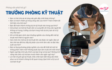 Phỏng vấn phải hỏi gì: TRƯỞNG PHÒNG KỸ THUẬT