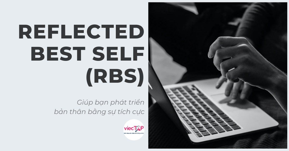 Reflected Best Self - RBS là gì?