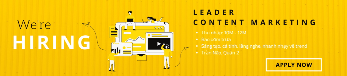 Tuyển dụng Leader Content Marketing